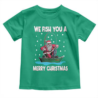 Santa Christmas Boat Fishing Toddler T Shirt We Fish You A Merry Xmas Fisherman