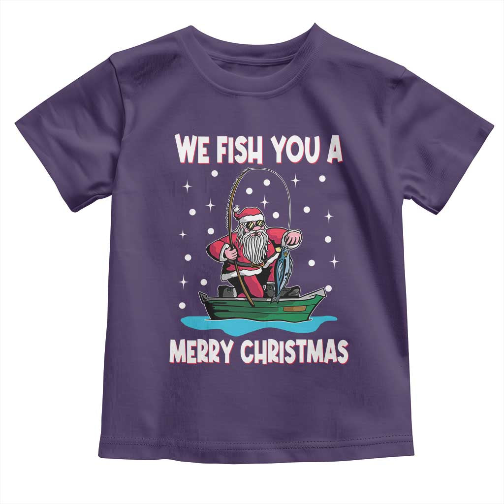 Santa Christmas Boat Fishing Toddler T Shirt We Fish You A Merry Xmas Fisherman