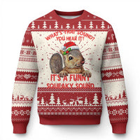 Xmas Squirrel Ugly Christmas Sweater It's A Funny Squeaky Sound Xmas Things - Wonder Print Shop