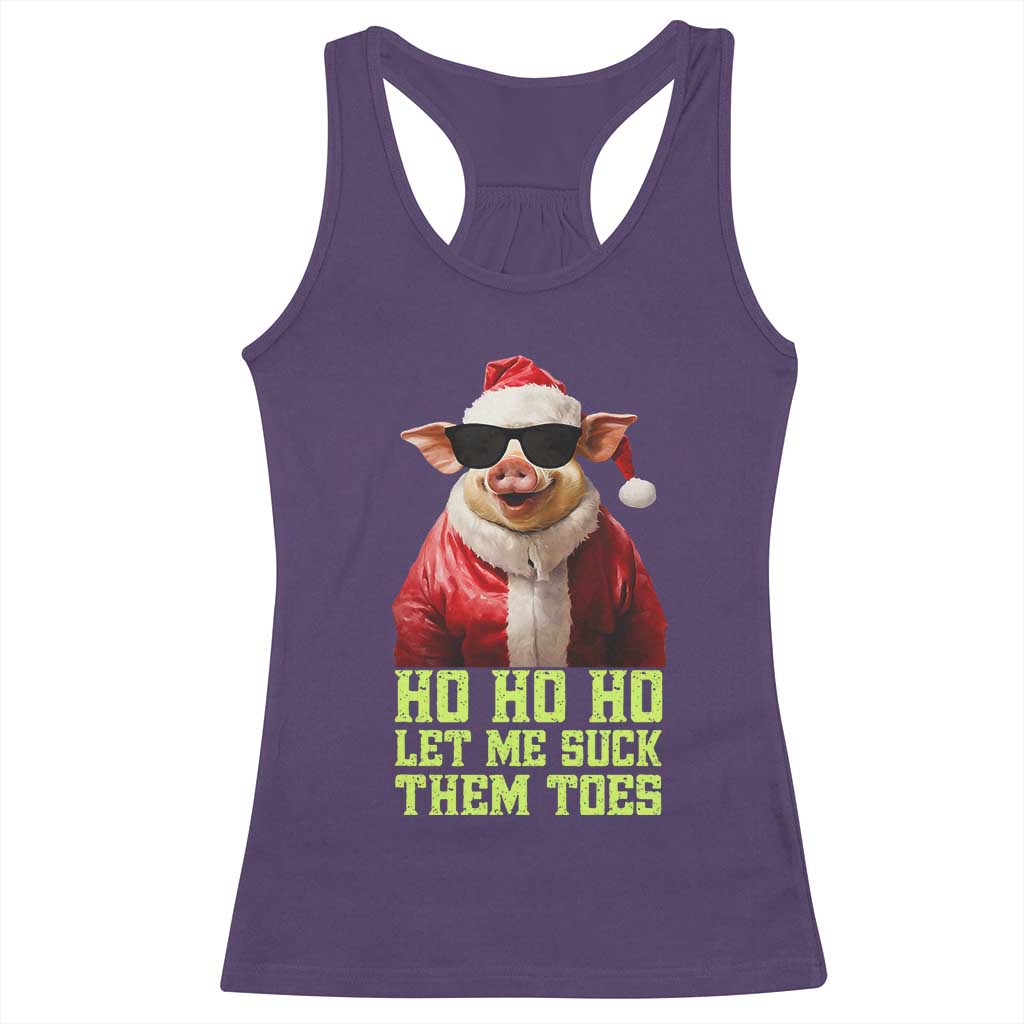 Funny Pig Santa Racerback Tank Top Ho Ho Ho Let Me Suck Them Toes Weird Festive Christmas