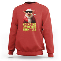 Funny Pig Santa Sweatshirt Ho Ho Ho Let Me Suck Them Toes Weird Festive Christmas - Wonder Print Shop