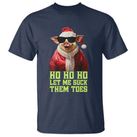 Funny Pig Santa T Shirt Ho Ho Ho Let Me Suck Them Toes Weird Festive Christmas - Wonder Print Shop