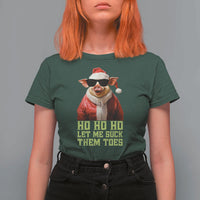 Funny Pig Santa T Shirt For Women Ho Ho Ho Let Me Suck Them Toes Weird Festive Christmas - Wonder Print Shop