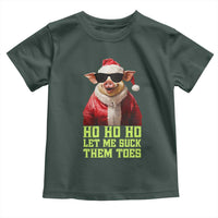 Funny Pig Santa Toddler T Shirt Ho Ho Ho Let Me Suck Them Toes Weird Festive Christmas