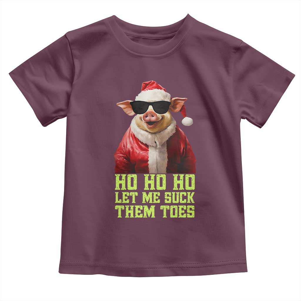 Funny Pig Santa Toddler T Shirt Ho Ho Ho Let Me Suck Them Toes Weird Festive Christmas