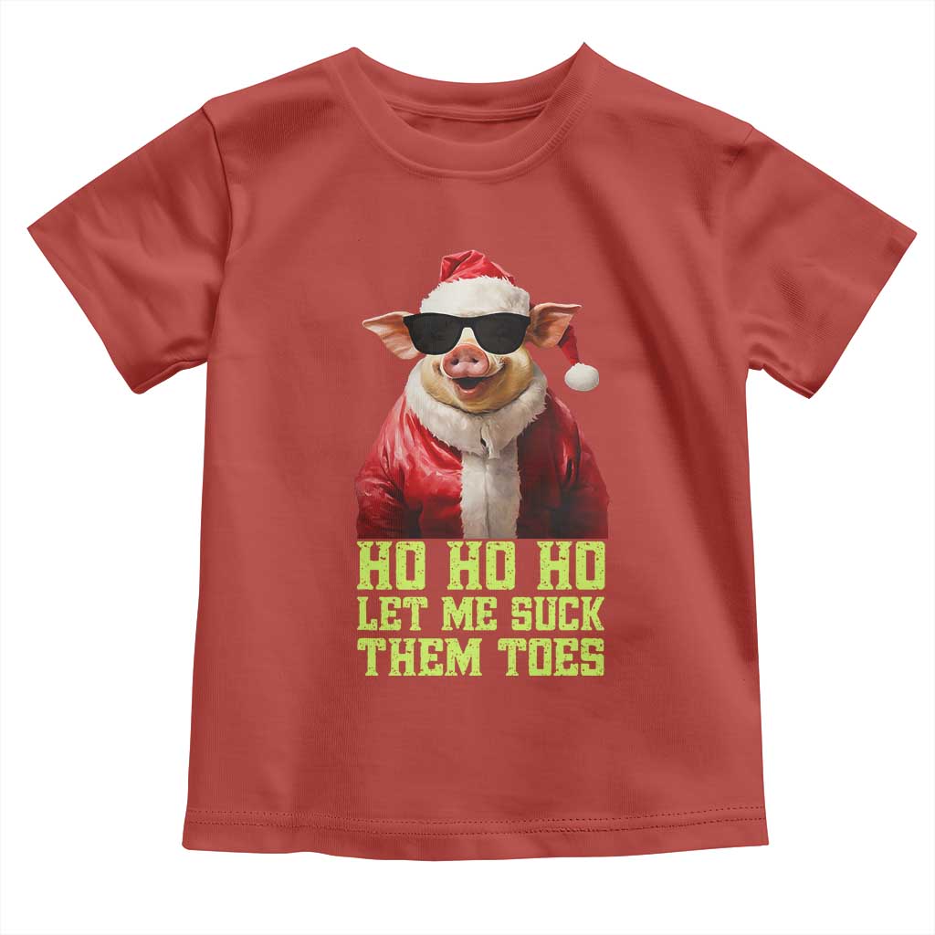 Funny Pig Santa Toddler T Shirt Ho Ho Ho Let Me Suck Them Toes Weird Festive Christmas
