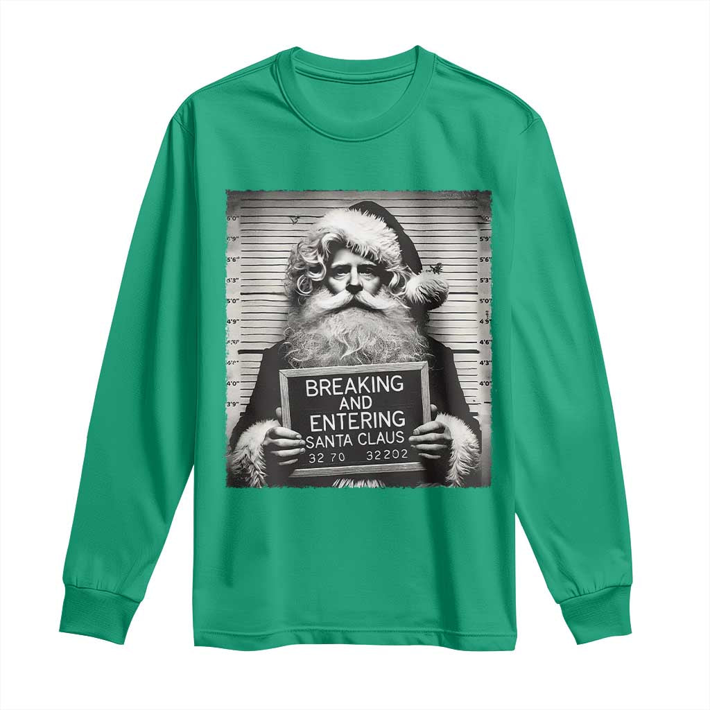 Funny Santa Mugshot Long Sleeve Shirt Naughty Christmas Festive Vibe