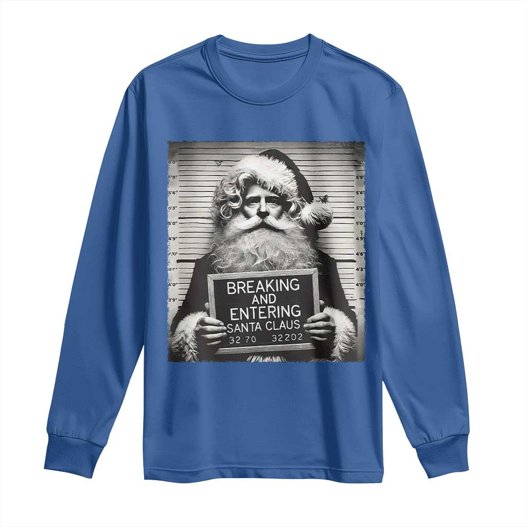 Funny Santa Mugshot Long Sleeve Shirt Naughty Christmas Festive Vibe