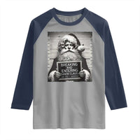 Funny Santa Mugshot Raglan Shirt Naughty Christmas Festive Vibe