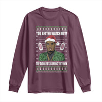 Funny Christmas Sarcastic Diddy Long Sleeve Shirt You Better Watch Out The Diddler Coming To Town