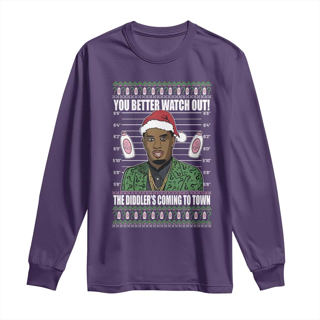 Funny Christmas Sarcastic Diddy Long Sleeve Shirt You Better Watch Out The Diddler Coming To Town