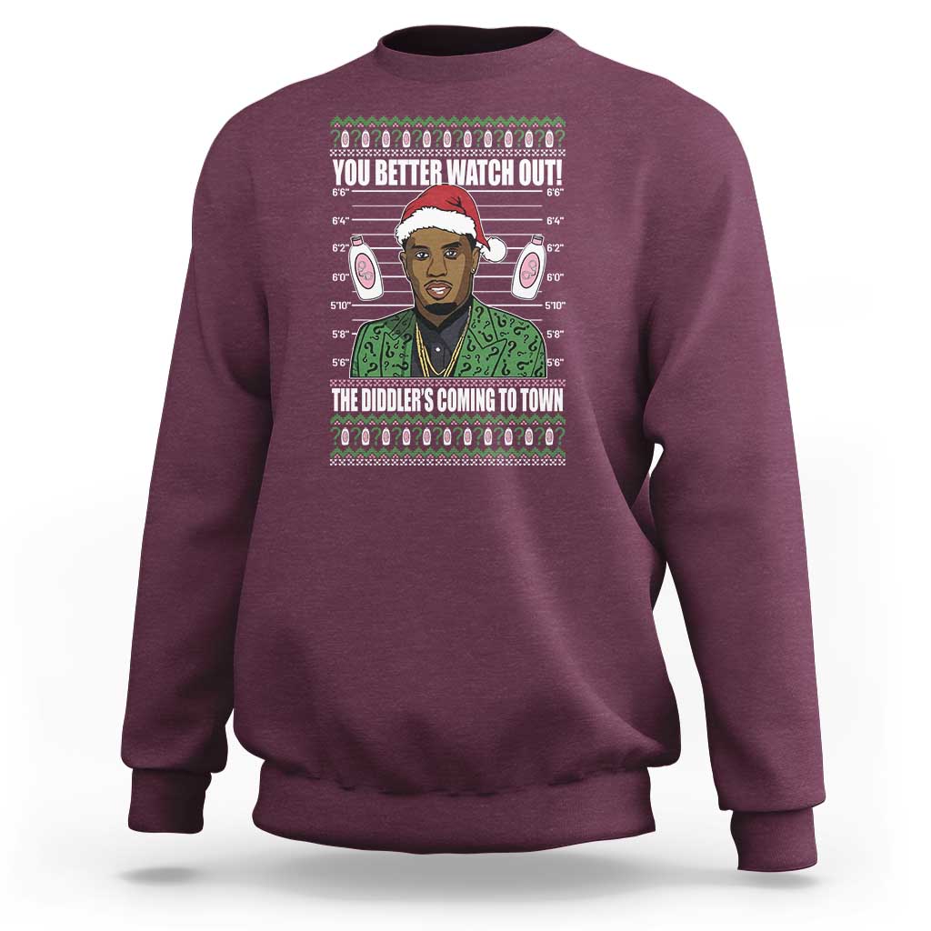 Funny Christmas Sarcastic Diddy Sweatshirt You Better Watch Out The Diddler Coming To Town - Wonder Print Shop