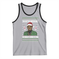 Funny Christmas Sarcastic Diddy Tank Top You Better Watch Out The Diddler Coming To Town