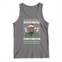 Funny Christmas Sarcastic Diddy Tank Top You Better Watch Out The Diddler Coming To Town