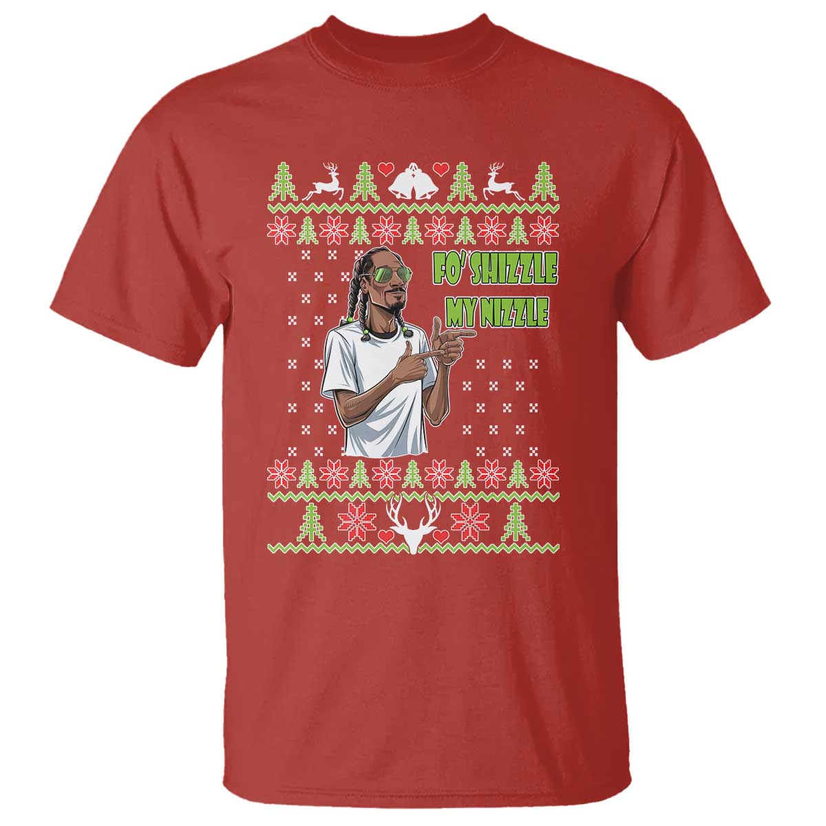 Funny Rapper Meme Christmas T Shirt Fo Shizzle My Nizzle - Wonder Print Shop