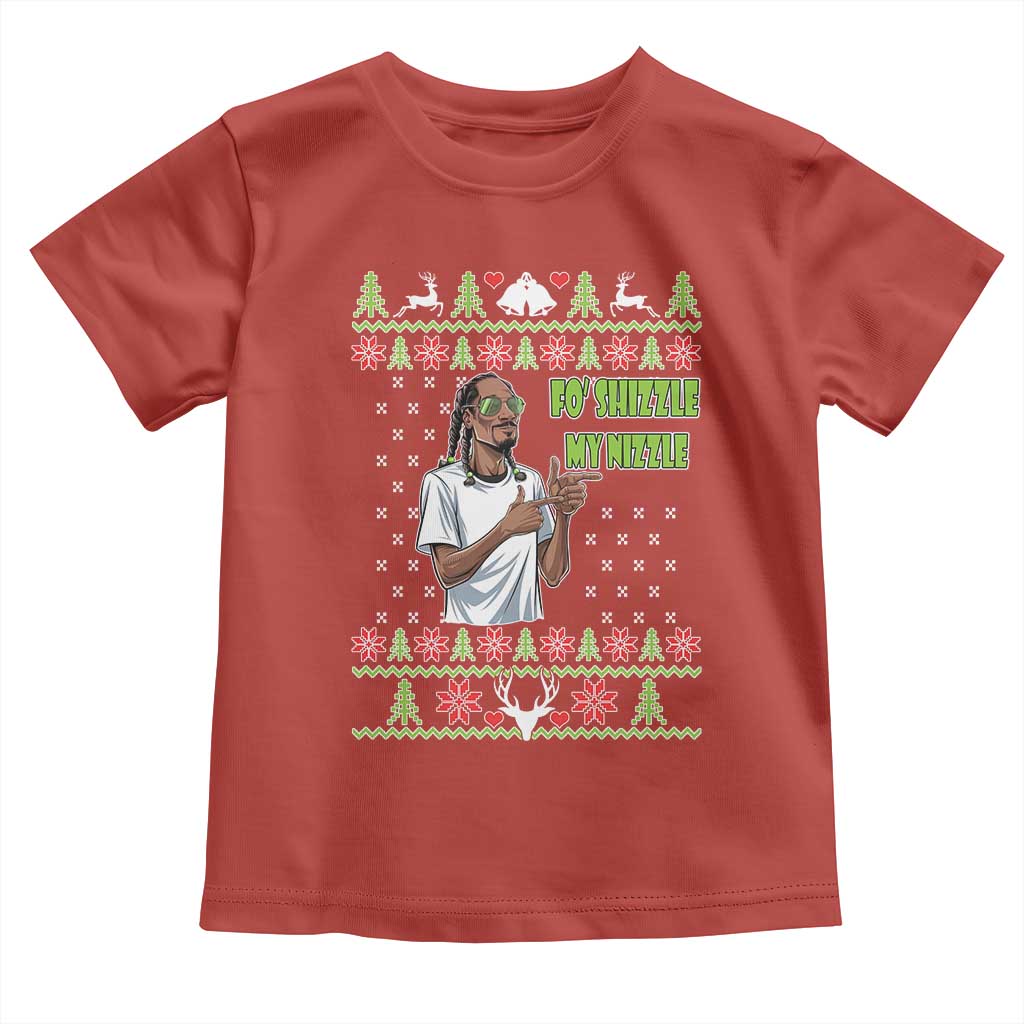 Funny Rapper Meme Christmas Toddler T Shirt Fo Shizzle My Nizzle