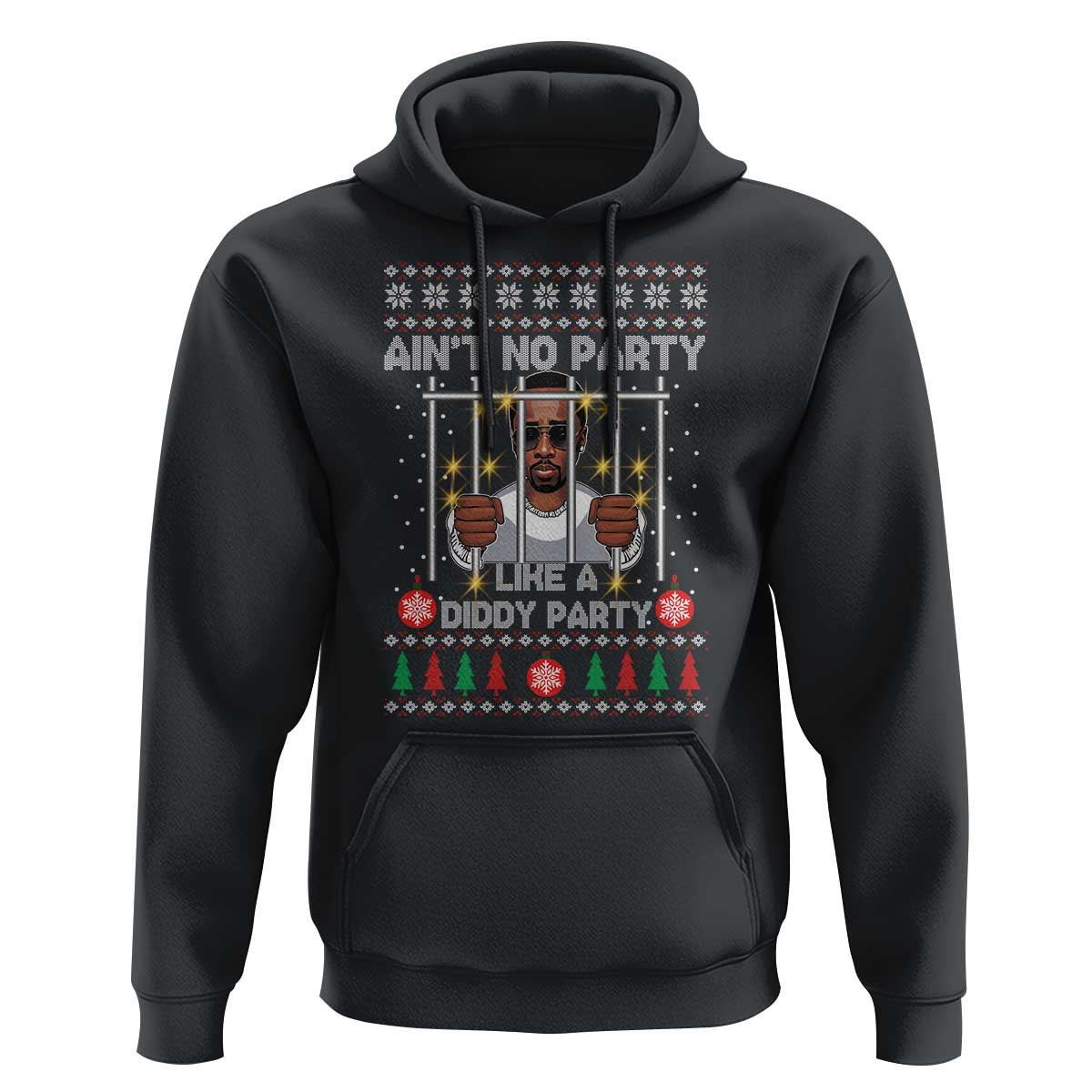 Funny Christmas Sarcastic Diddy Hoodie Aint No Party Like A Diddy Party