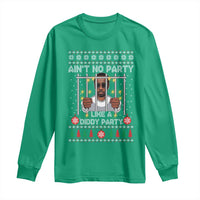 Funny Christmas Sarcastic Diddy Long Sleeve Shirt Aint No Party Like A Diddy Party