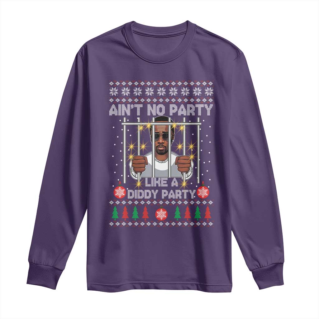 Funny Christmas Sarcastic Diddy Long Sleeve Shirt Aint No Party Like A Diddy Party