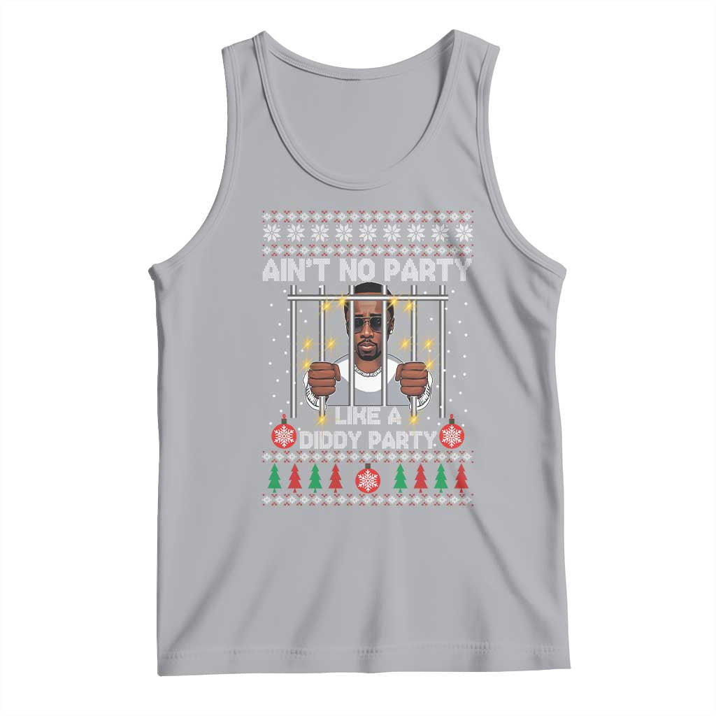 Funny Christmas Sarcastic Diddy Tank Top Aint No Party Like A Diddy Party
