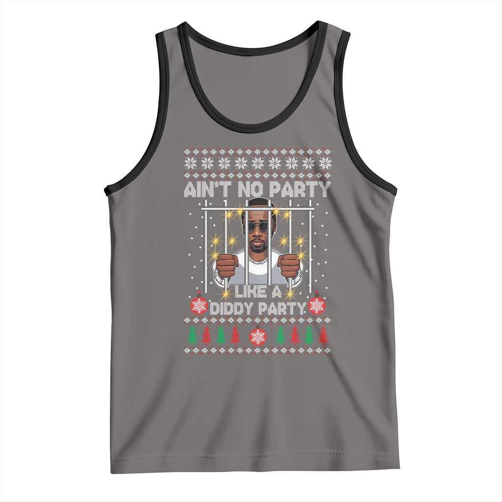 Funny Christmas Sarcastic Diddy Tank Top Aint No Party Like A Diddy Party