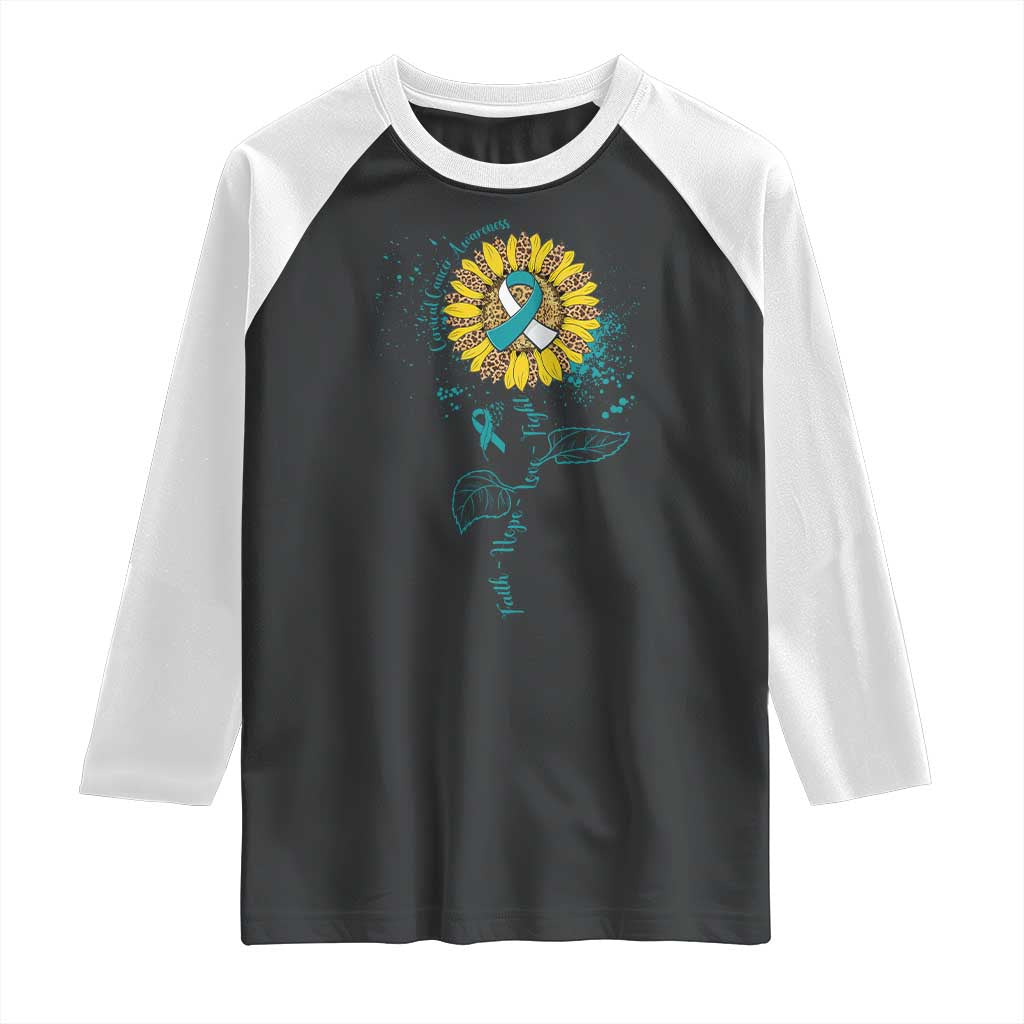 Cervical Cancer Awareness Raglan Shirt Faith Hope Love Fight Teal And White Ribbon Sunflower