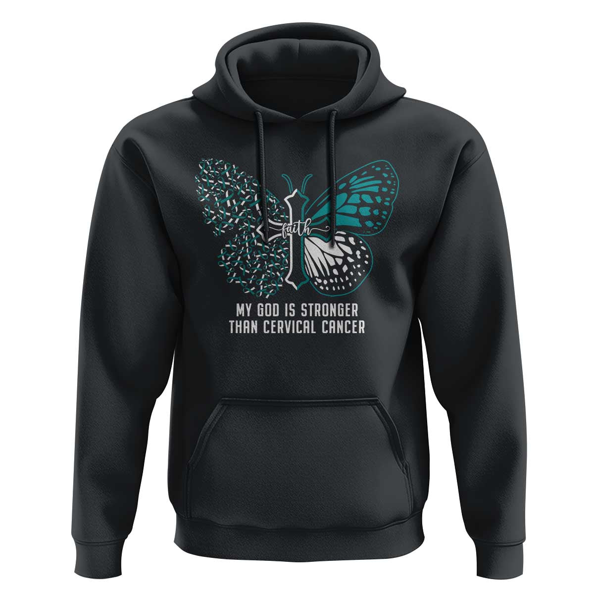 My God is Stronger Than Cervical Cancer Teal Butterfly Cross Hoodie - Wonder Print Shop