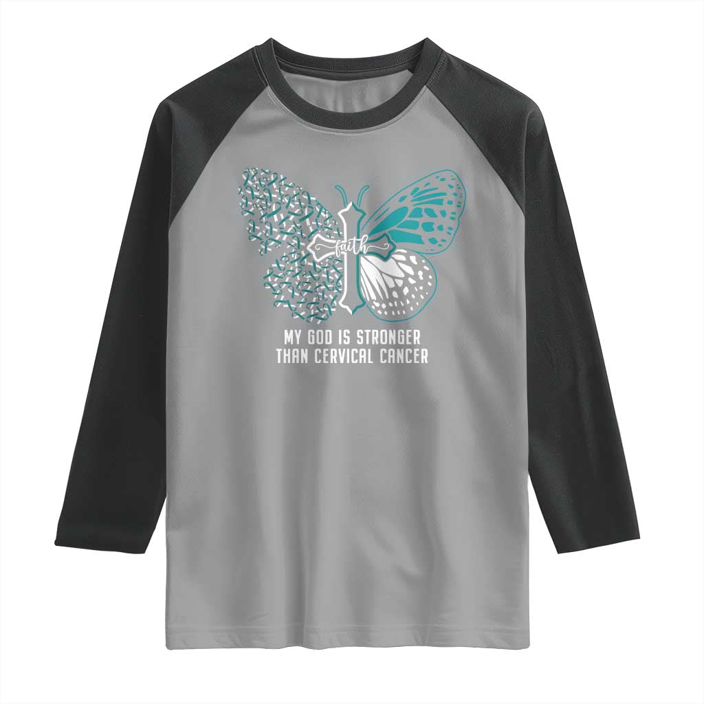 Cervical Cancer Warrior Raglan Shirt My God is Stronger Teal And White Butterfly Christian Cross Faith