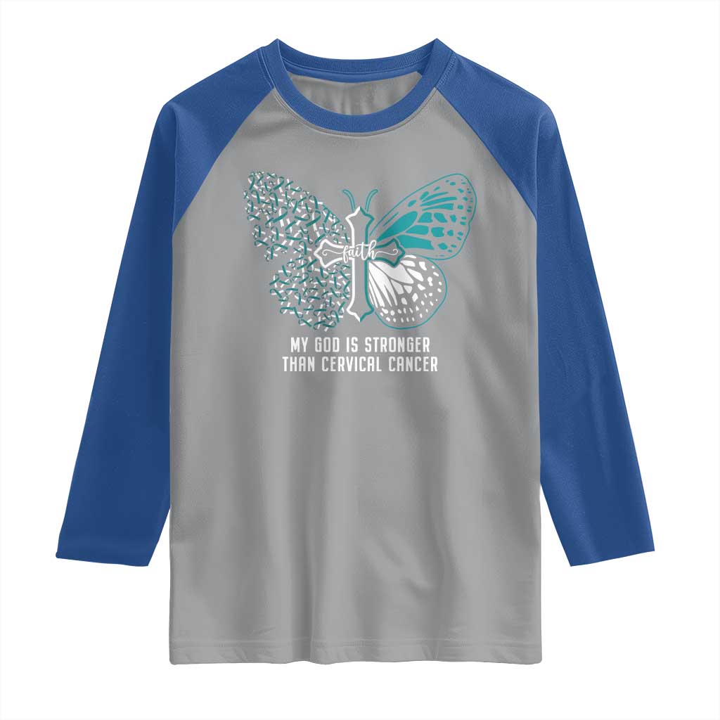 Cervical Cancer Warrior Raglan Shirt My God is Stronger Teal And White Butterfly Christian Cross Faith
