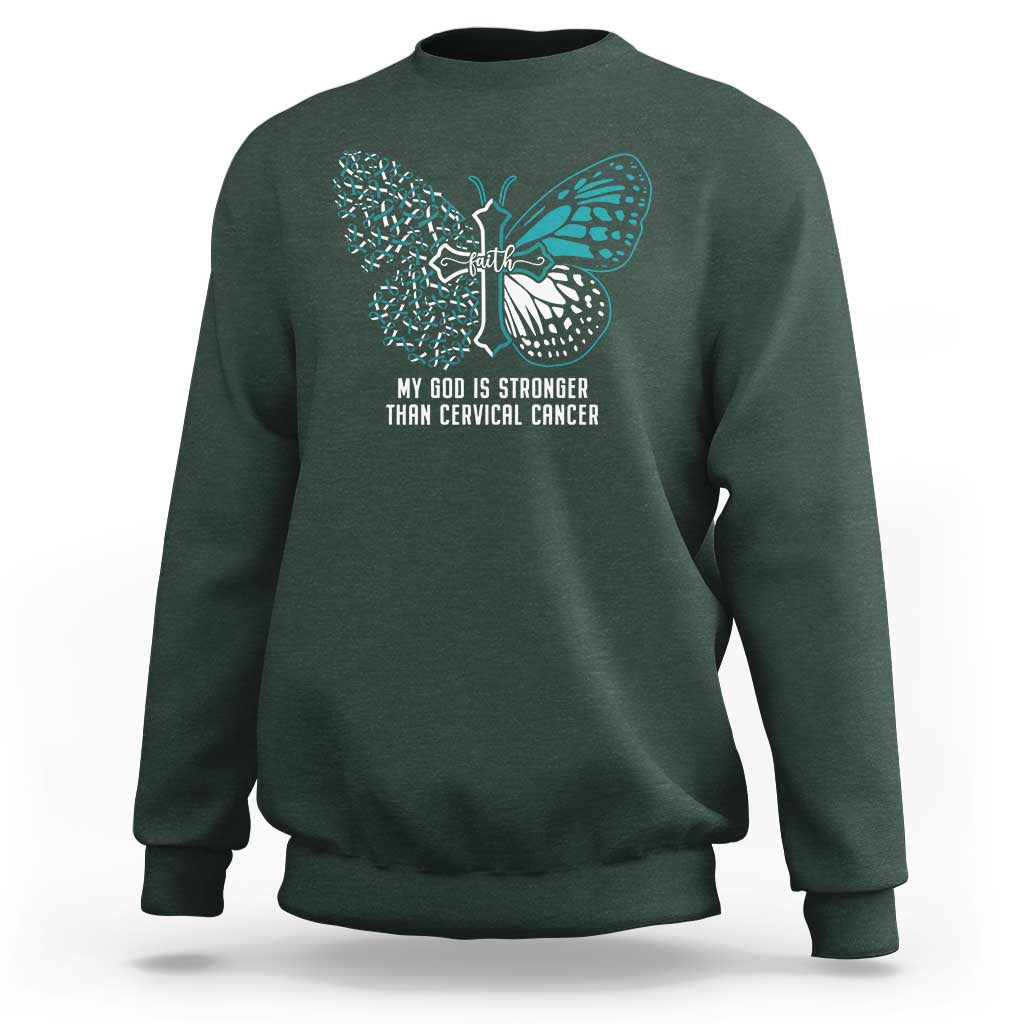 My God is Stronger Than Cervical Cancer Teal Butterfly Cross Sweatshirt - Wonder Print Shop