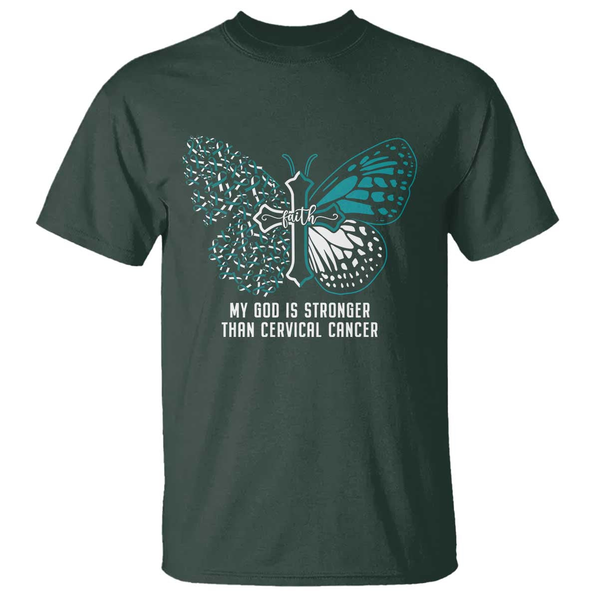 My God is Stronger Than Cervical Cancer Teal Butterfly Cross T Shirt - Wonder Print Shop