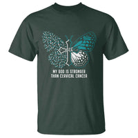 My God is Stronger Than Cervical Cancer Teal Butterfly Cross T Shirt - Wonder Print Shop
