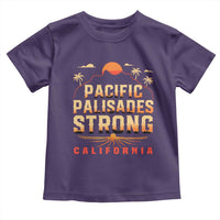 Pacific Palisades Strong Toddler T Shirt Support California LA Relief