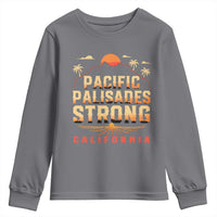 Pacific Palisades Strong Youth Sweatshirt Support California LA Relief
