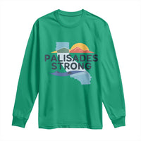 Palisades Strong Long Sleeve Shirt Support California LA Relief