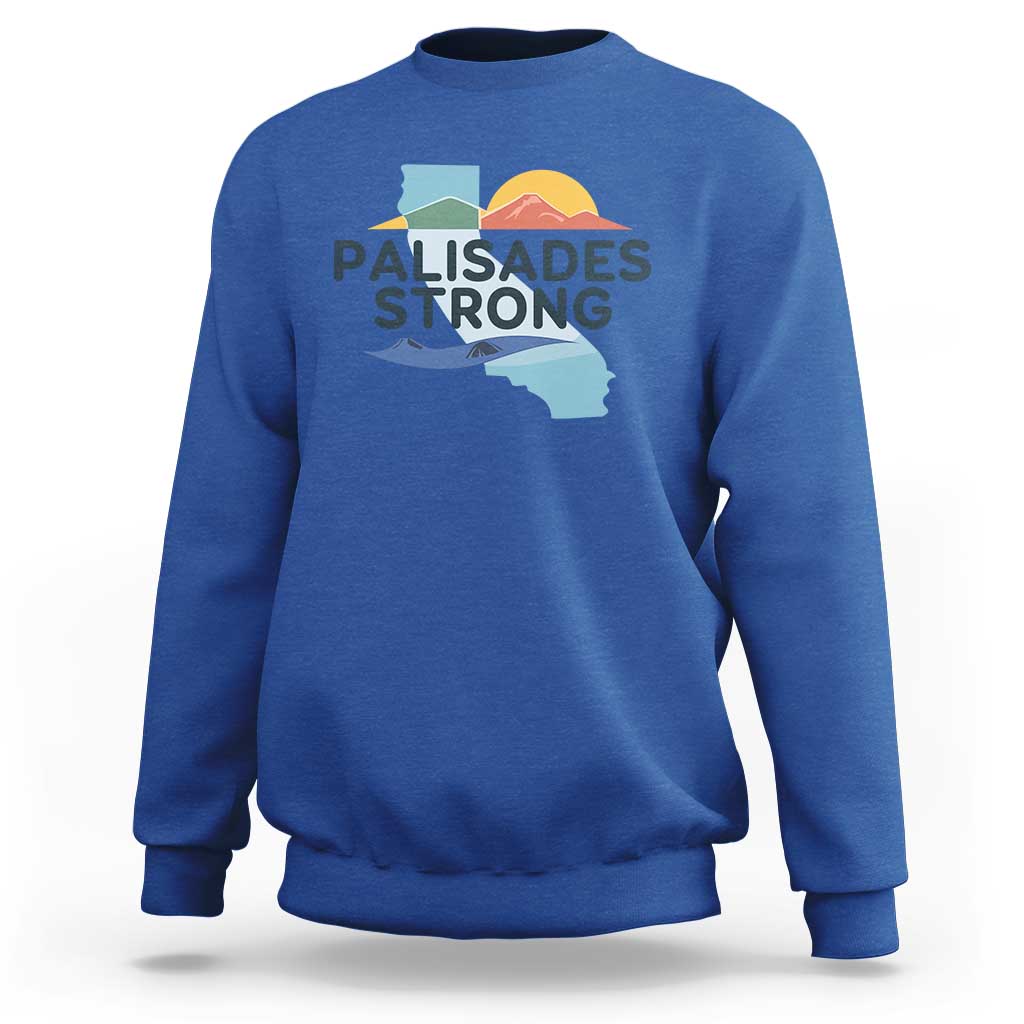 Palisades Strong Sweatshirt Support California LA Relief