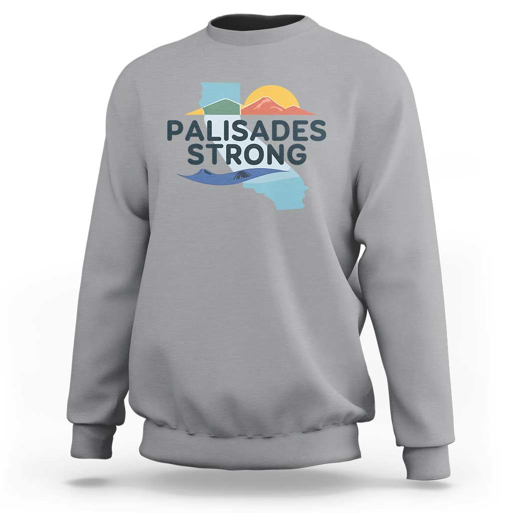 Palisades Strong Sweatshirt Support California LA Relief