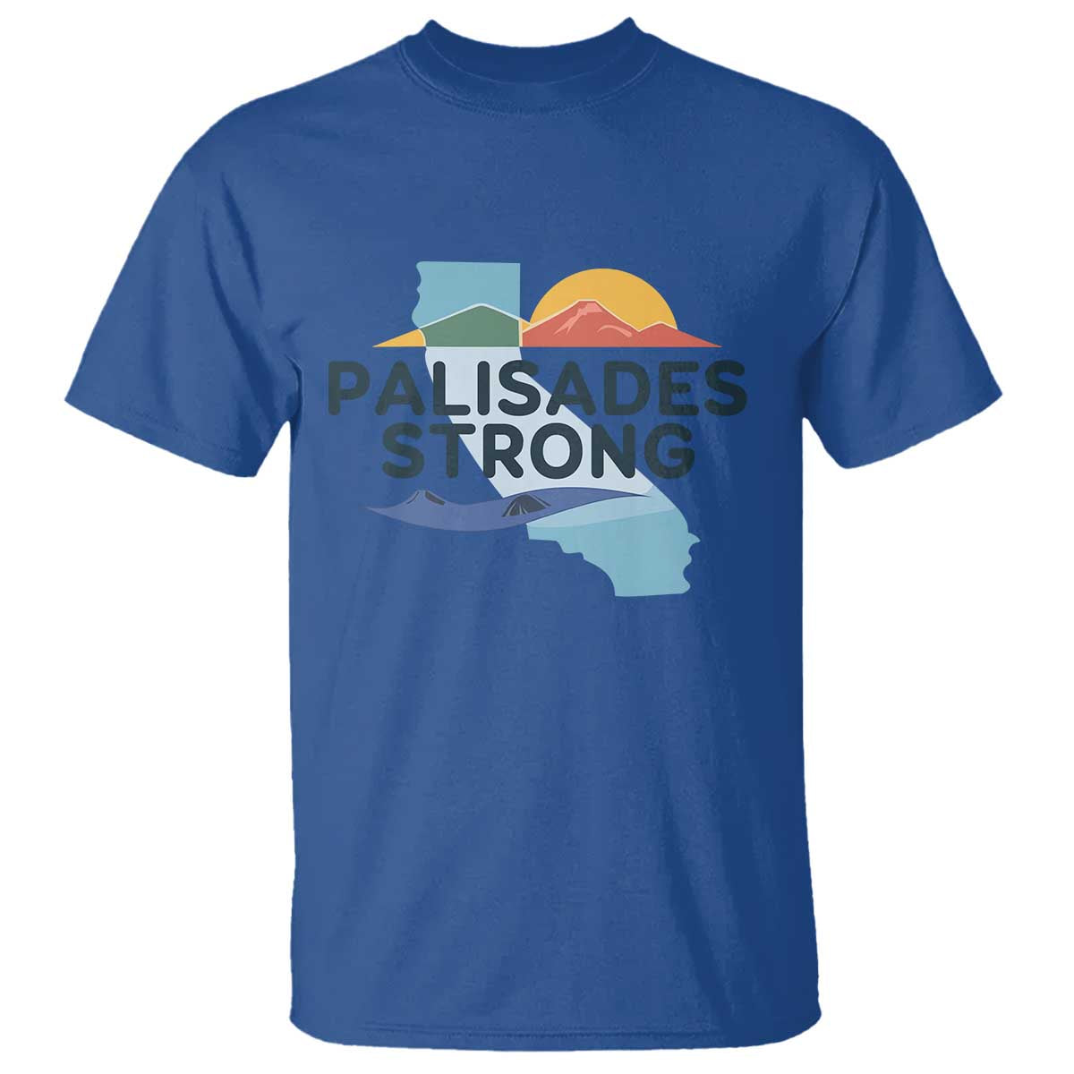 Palisades Strong T Shirt Support California LA Relief