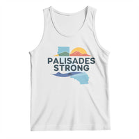 Palisades Strong Tank Top Support California LA Relief