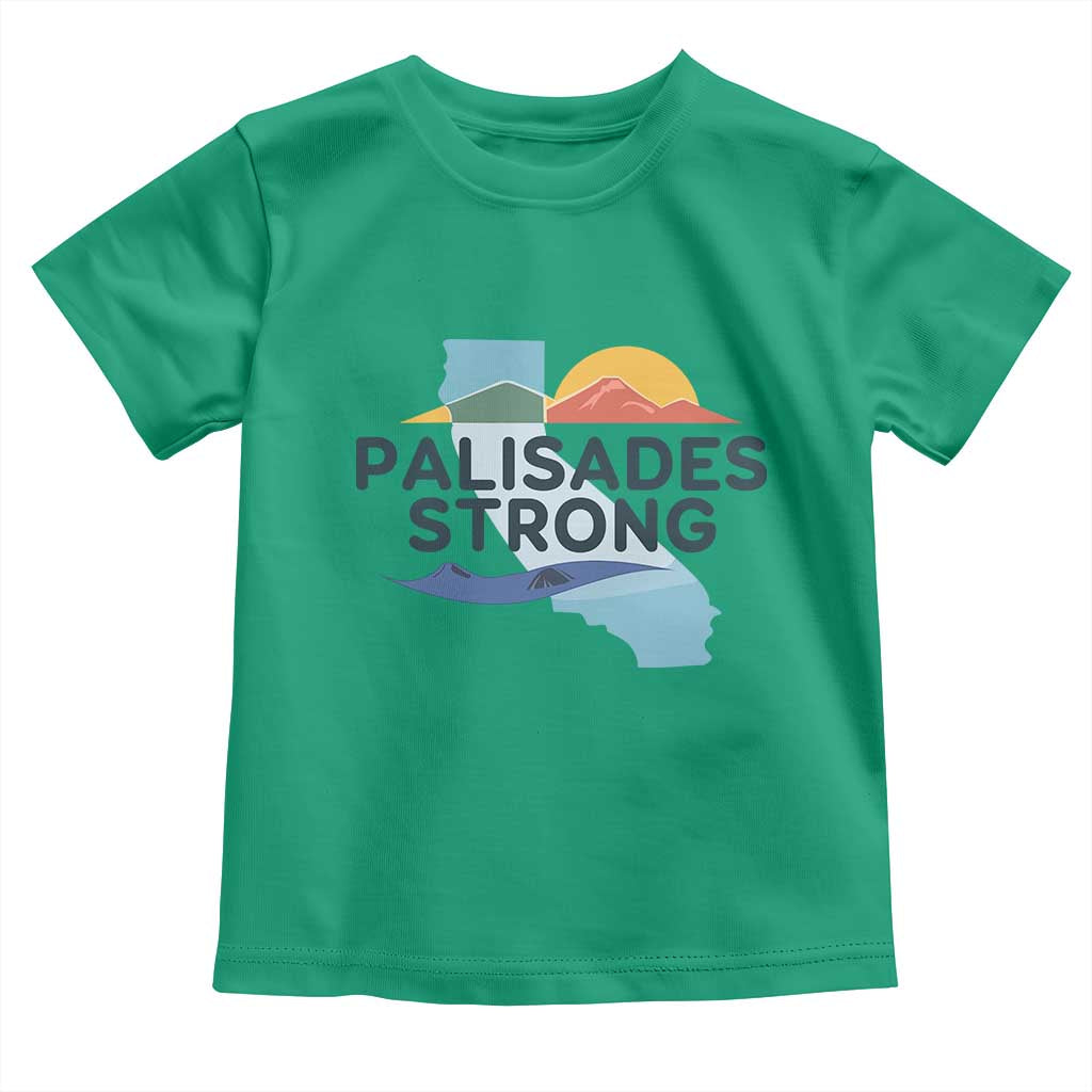 Palisades Strong Toddler T Shirt Support California LA Relief