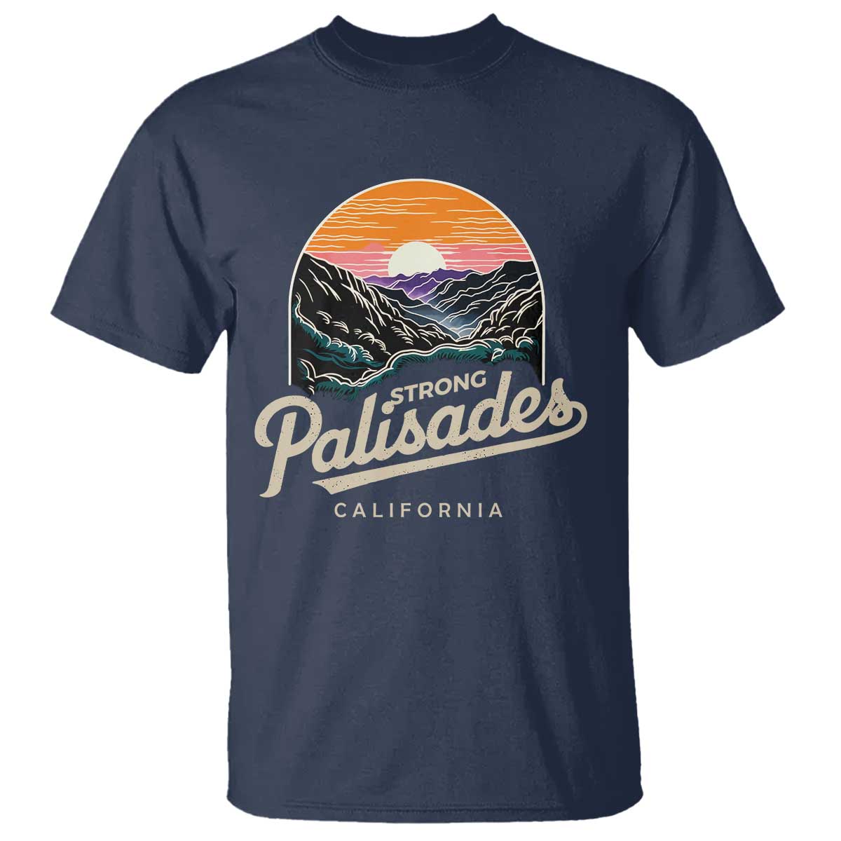 Palisades Strong T Shirt Support California LA Relief Vintage