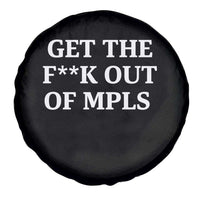 Get The F Out of Minneapolis Spare Tire Cover Bold Statement Outrage and Resistance Protest