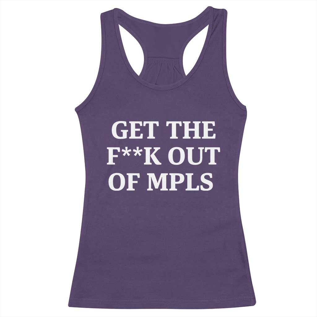 Get The F Out of Minneapolis Racerback Tank Top Bold Statement Outrage and Resistance Protest - Wonder Print Shop