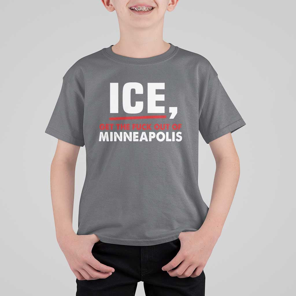 Ice Get The F Out of Minneapolis T Shirt For Kid Red and White Statement Justice and Resistance Protest - Wonder Print Shop