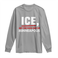 Ice Get The F Out of Minneapolis Long Sleeve Shirt Red and White Statement Justice and Resistance Protest - Wonder Print Shop
