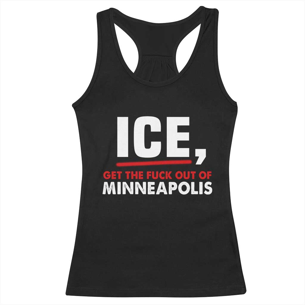 Ice Get The F Out of Minneapolis Racerback Tank Top Red and White Statement Justice and Resistance Protest - Wonder Print Shop