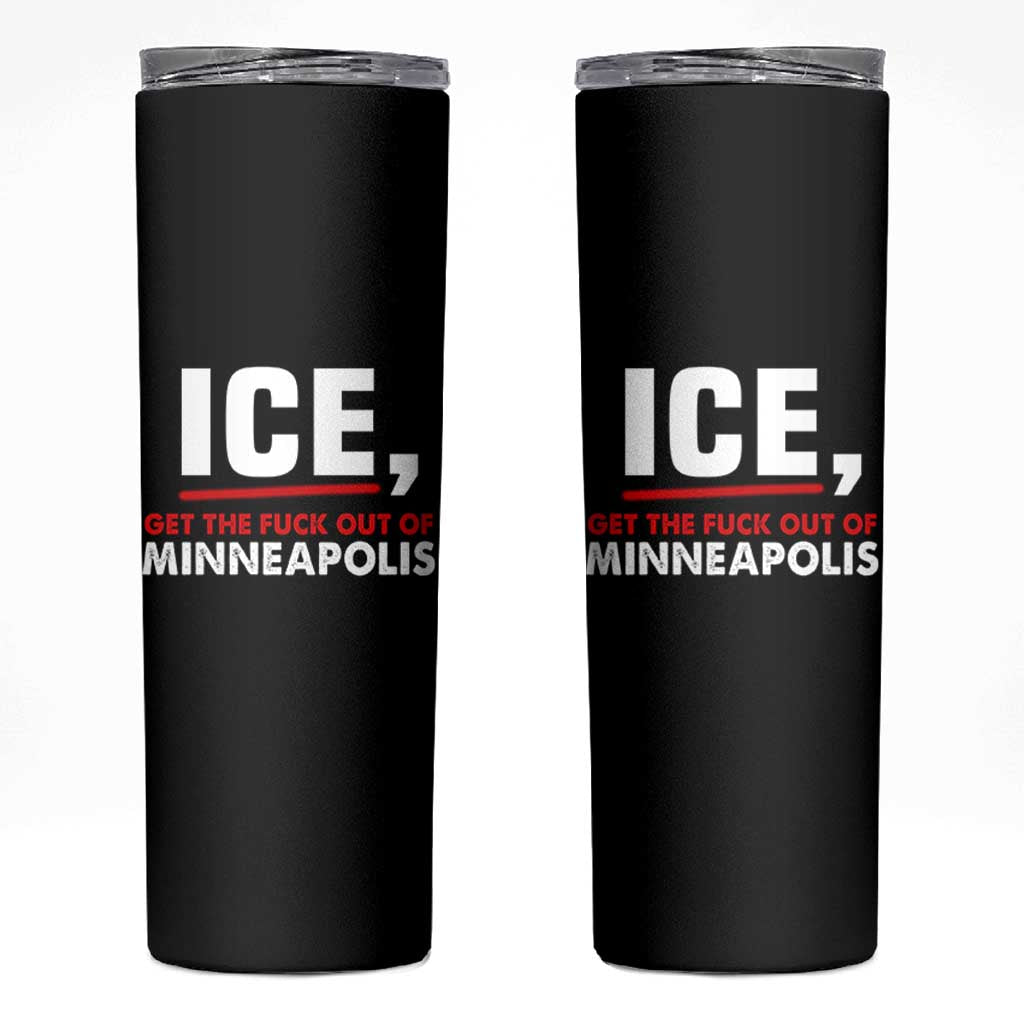 Ice Get The F Out of Minneapolis Skinny Tumbler Red and White Statement Justice and Resistance Protest