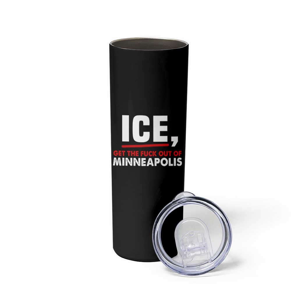 Ice Get The F Out of Minneapolis Skinny Tumbler Red and White Statement Justice and Resistance Protest