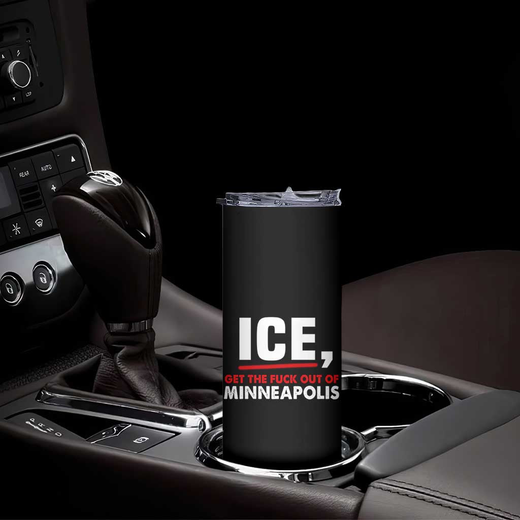 Ice Get The F Out of Minneapolis Skinny Tumbler Red and White Statement Justice and Resistance Protest