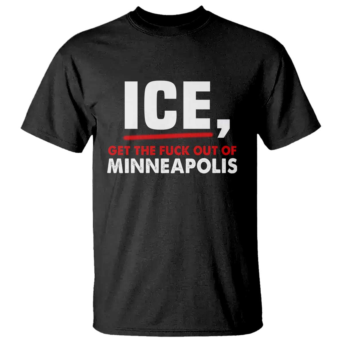 Ice Get The F Out of Minneapolis T Shirt Red and White Statement Justice and Resistance Protest - Wonder Print Shop